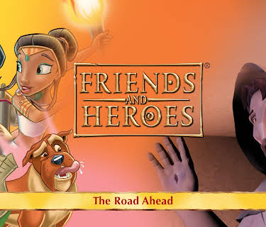 Friends and Heroes, Volume 39 - The Road Ahead