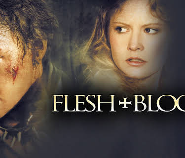 Flesh + Blood (1985)