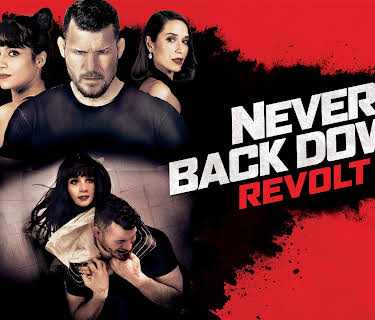Never Back Down: Revolt (2021)