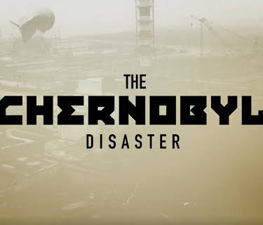 The Chernobyl Disaster