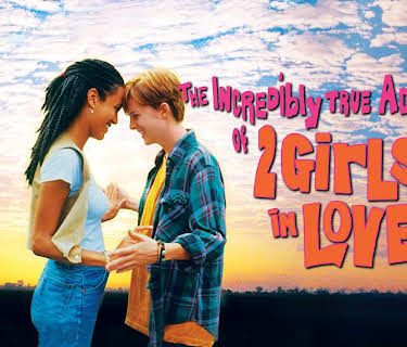 The Incredibly True Adventure of 2 Girls in Love (1995)