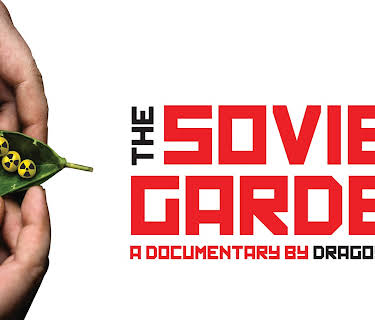 The Soviet Garden (2019)