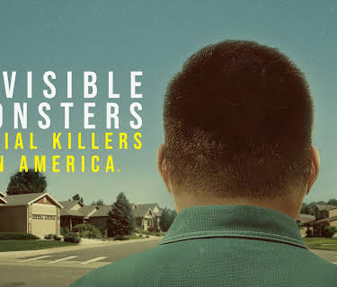 Invisible Monsters: Serial Killers in America, Season 1