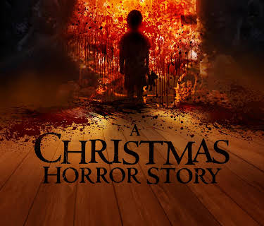 A Christmas Horror Story (2015)