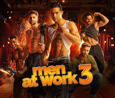 Men at Work 3 (2025)