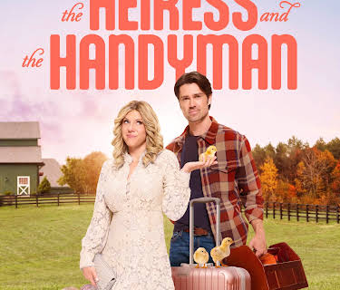 The Heiress and the Handyman (2024)