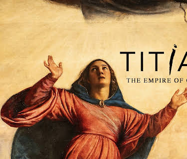 Titian. The Empire of Color (2022)