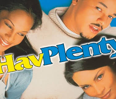 Hav Plenty (1998)