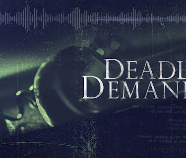 Deadly Demands