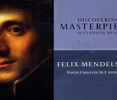 various Artists - Discovering Masterpieces Of Classical Music - Felix Mendelssohn - Concerto for Violine in E minor op (1997)