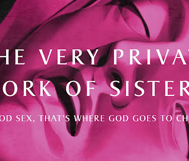 The very private work of sister K (2016)