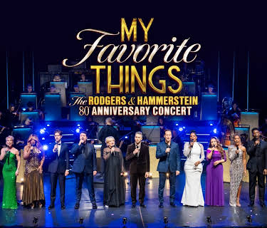 My Favorite Things: The Rodgers & Hammerstein (2024)