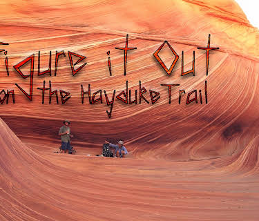 Figure it Out: on the Hayduke Trail