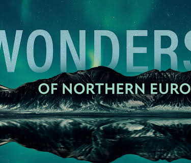 Wonders of Northern Europe