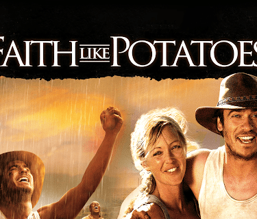Faith Like Potatoes (2006)