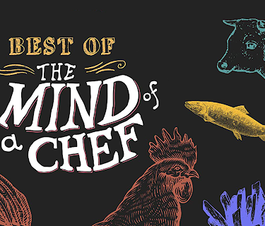 The Best of the Mind of a Chef: Season 1