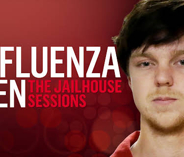 Affluenza Teen: The Jailhouse Sessions (2021)