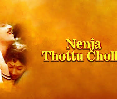 Nenja Thottu Chollu (1997)