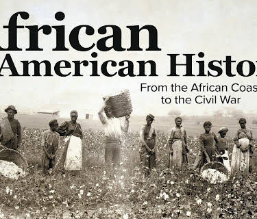 African American History: From the African Coast to the Civil War