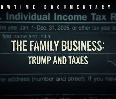 The Family Business: Trump and Taxes (2018)