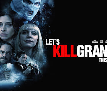 Let's Kill Grandpa (This Christmas) (2017)