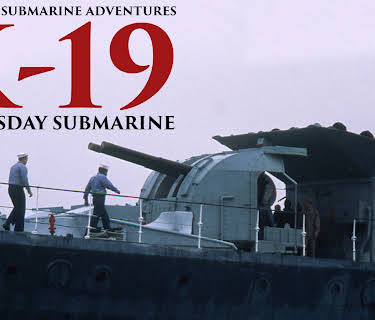 Cold War Submarine Adventures: K-19 - Doomsday Submarine (1970)