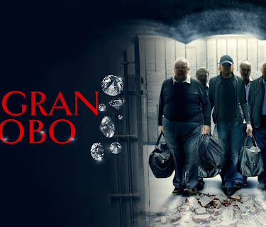 El gran robo (2016)
