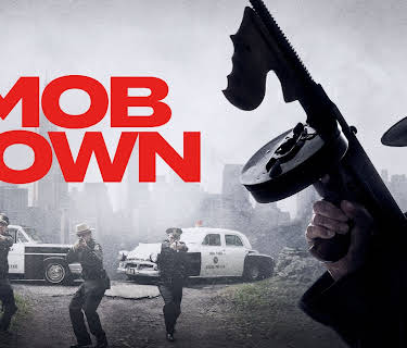 Mob Town (2019)