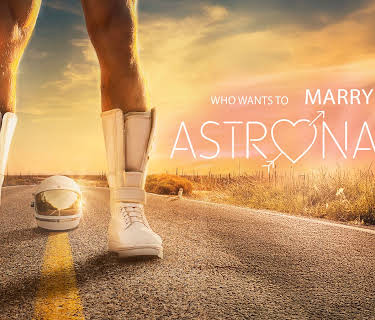 Who Wants to Marry an Astronaut? (2024)