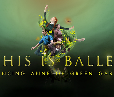 This is Ballet: Dancing Anne of Green Gables (2022)