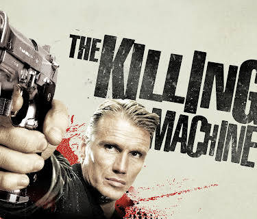 Dolph Lundgren is the Killing Machine (2010)
