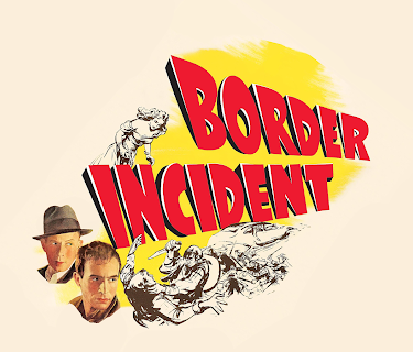 Border Incident (1949)