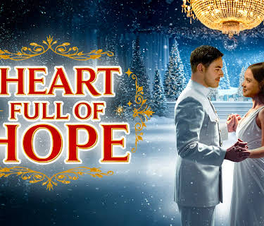 A Heart Full Of Hope (2025)