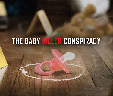 The Baby Killer Conspiracy, Season 1