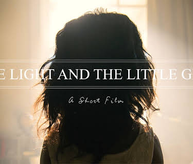 The Light and the Little Girl (2014)