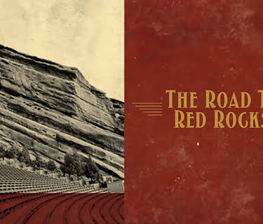 The Road to Red Rocks (2012)