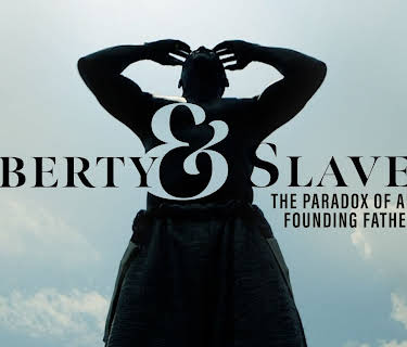 Liberty & Slavery: The Paradox of America's Founding Fathers (2016)