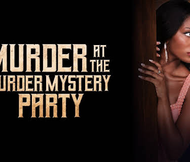 Murder at the Murder Mystery Party (2023)