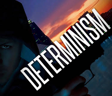 Determinism (2011)