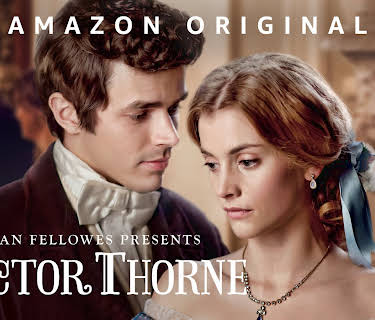 Julian Fellowes Presents Doctor Thorne Season 1