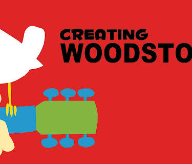 Creating Woodstock (2019)