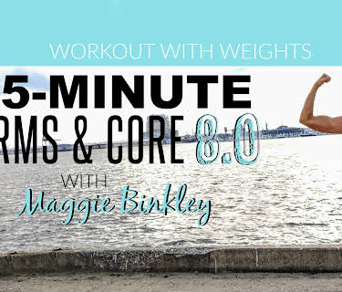 15-Minute Arms & Core 8.0 Workout (with weights)