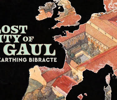 Lost City of Gaul Unearthing Bibracte (2020)