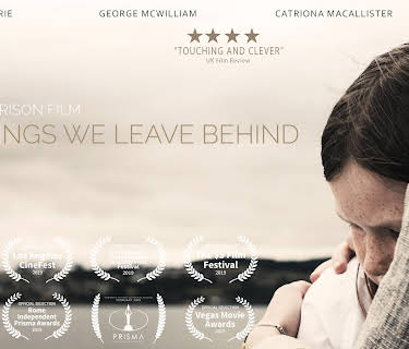 The Things We Leave Behind (2019)