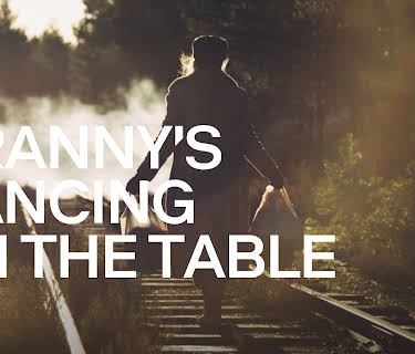 Granny’s Dancing on the Table (2015)