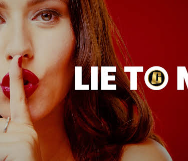 LIE TO ME (2025)