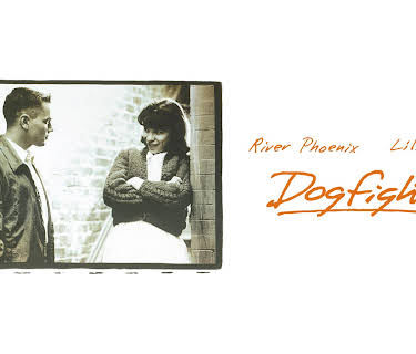 Dogfight (1991)