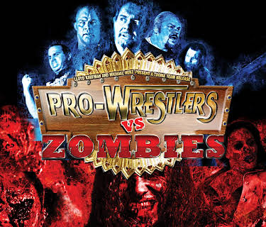 Pro Wrestlers VS Zombies (2014)