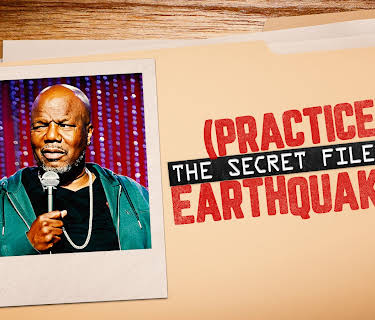 Earthquake: (Practice) The Secret Files of Earthquake (2022)