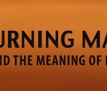 Burning Man and the Meaning of Life (2013)